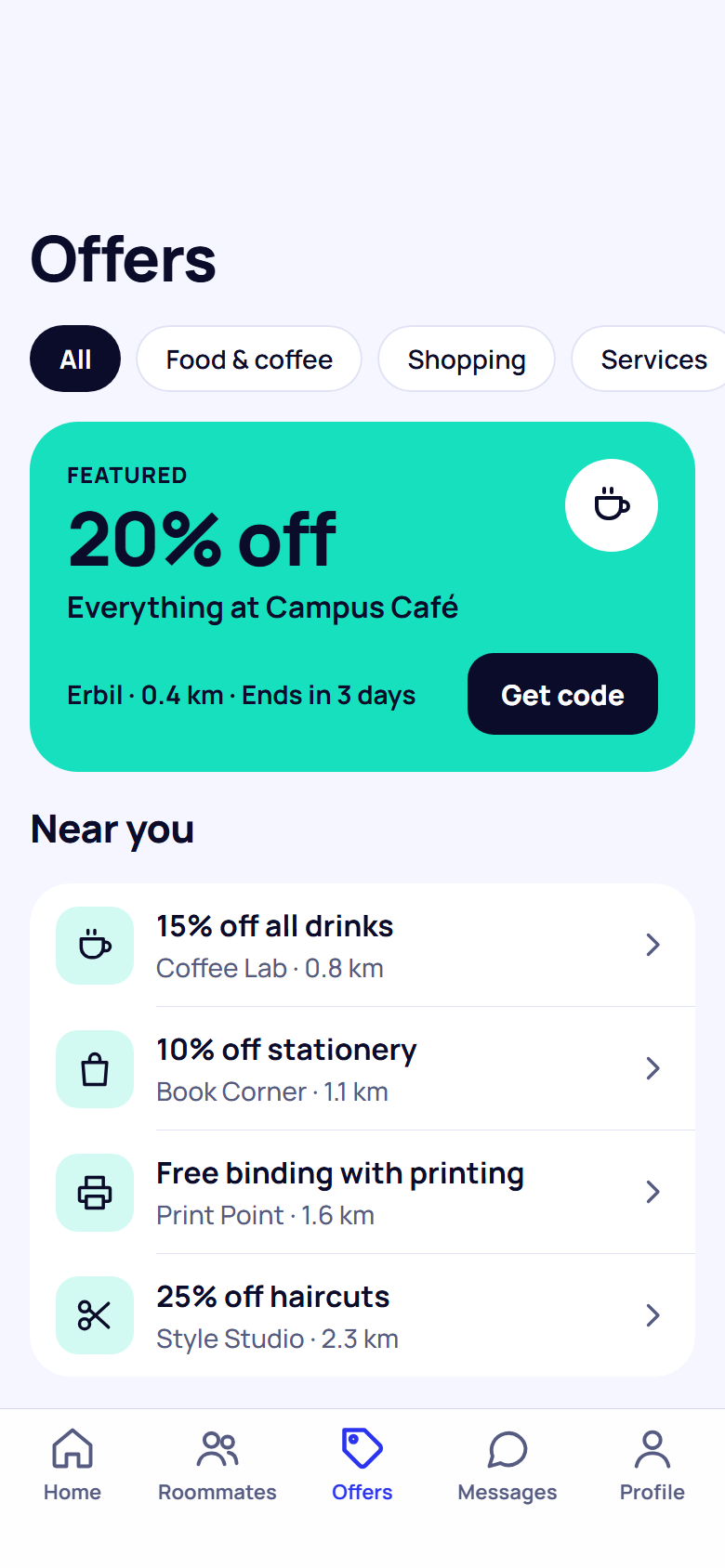 Student discounts at cafés and shops nearby